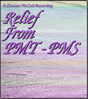 Relief From PMT- PMS CD & MP3